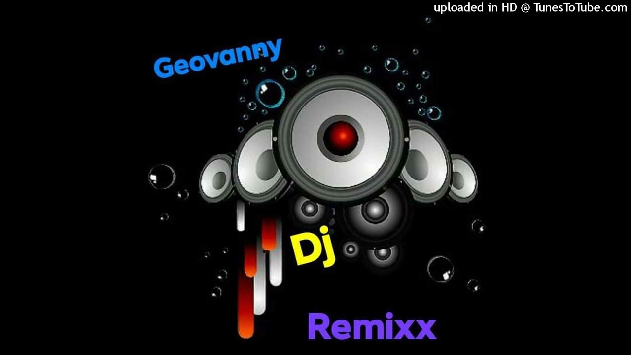 Geovanny Dj Remix Caraway 1