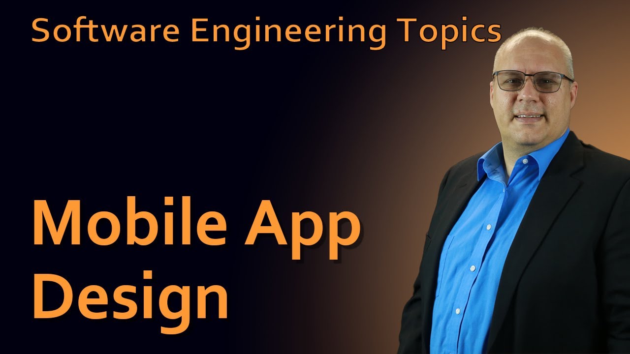 Software Engineering - 58 Mobile App Design - YouTube