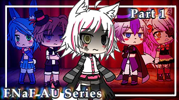 The Beginning- Episode 1 [GachaLife FNaF AU Series]