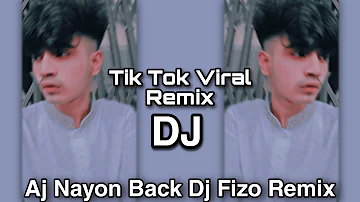 Dj Fizo | Dj Fizo Faouez | Tik Tok Vairal | Dj Fizo Remix | Dj Gan | Dj Trance Music | Aj Nayon Back