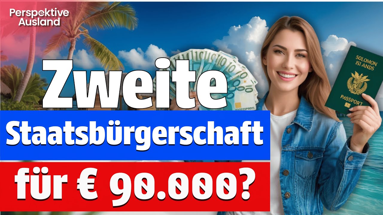 100 Tage bis zum neuen Zweitpass Programm der Salomon Inseln? Das solltest du dazu wissen!