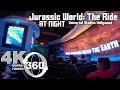 Jurassic World: The Ride at Universal Studios Hollywood in 360 Video at night | VR Full Ride-Through