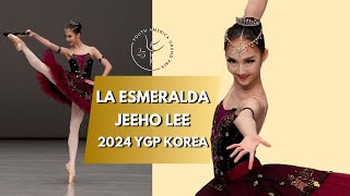Youth Grand Prix 2024 Korea SemiFinal 3rd Place Winner   Jeeho Lee  La Esmeralda