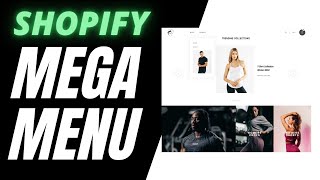 How To Set up Shopify Mega Menu