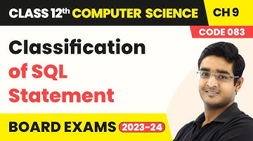 Classification of SQL Statement - SQL | Class 12 Computer Science Chapter 9 | CBSE 2025-26