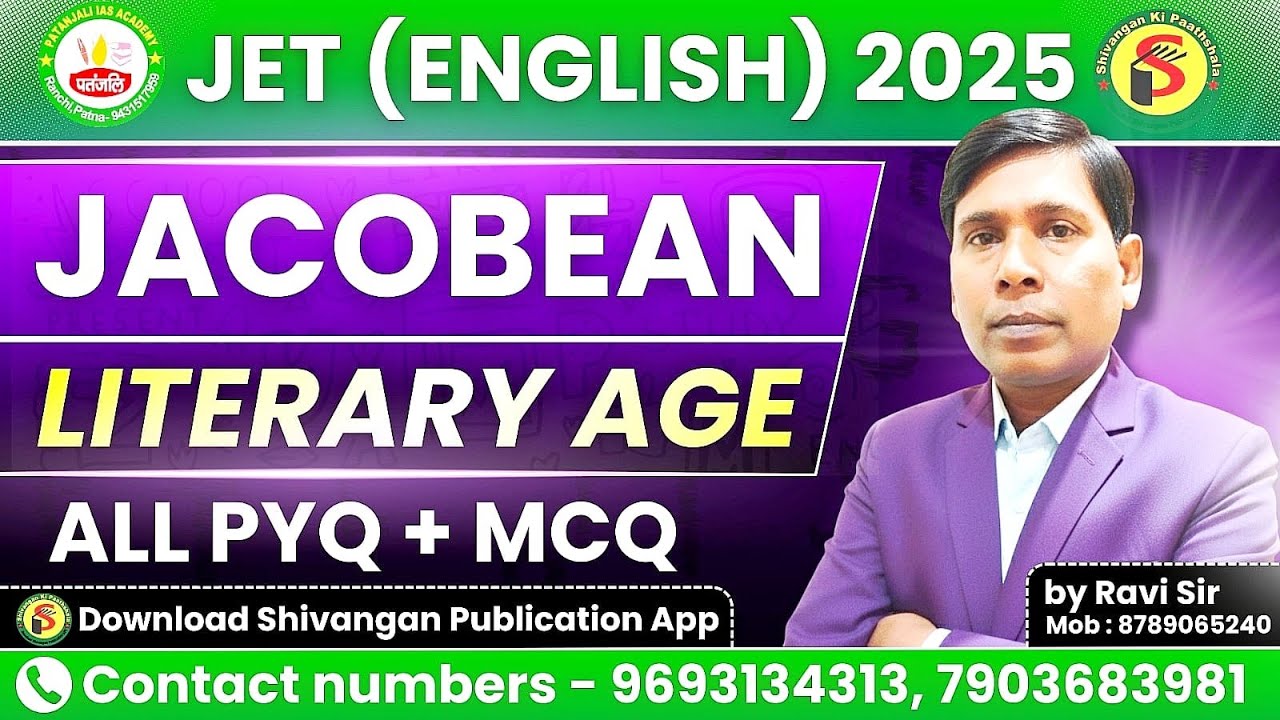 JPSC JET 2025 | ENGLISH | Jacobean Literary Age | All PYQ + MCQ |