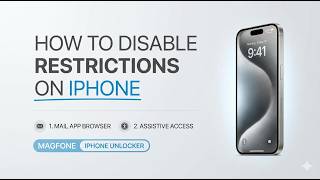 How to Disable Restrictions on iPhone Without Passcode