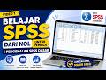 Tutorial SPSS untuk Pemula | Mengenal Tampilan dan Fungsi SPSS
