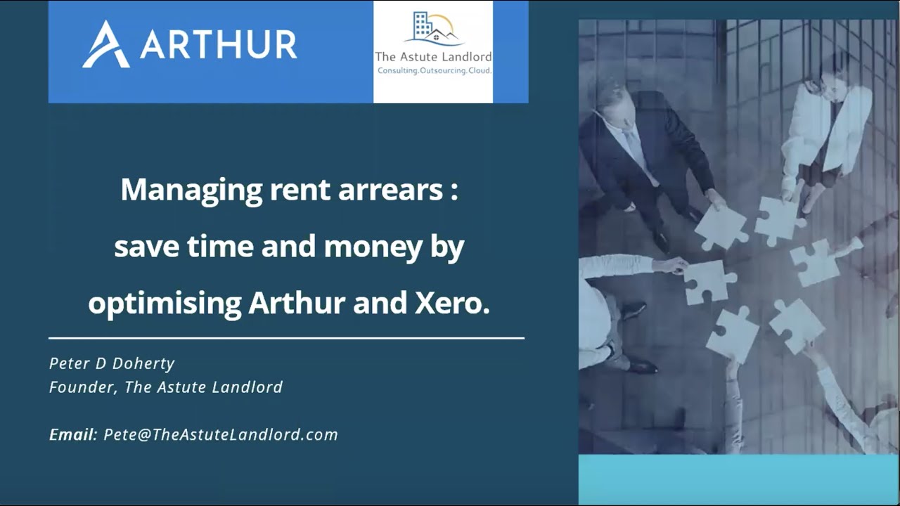Managing rent arrears save time and money by optimising Arthur and