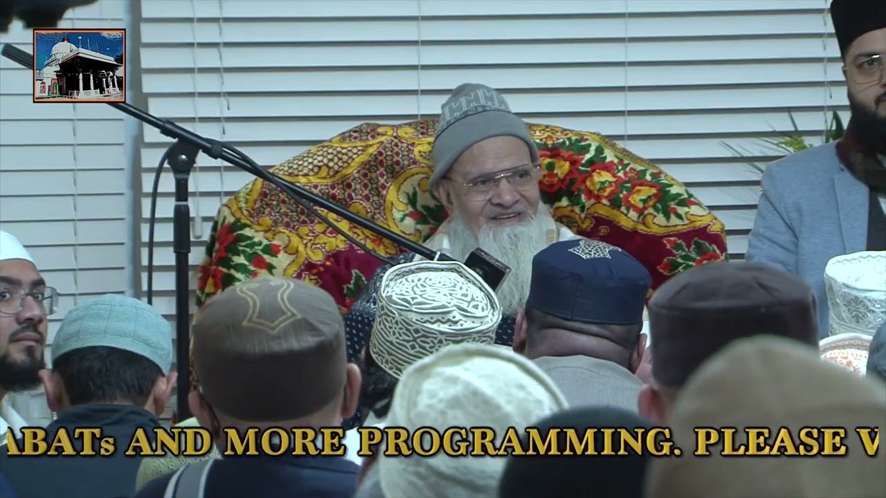 Mehfil with Shaikh Ul Islam Syed Madni Miya Ashrafi & Hamza Miya 2022 Blackburn