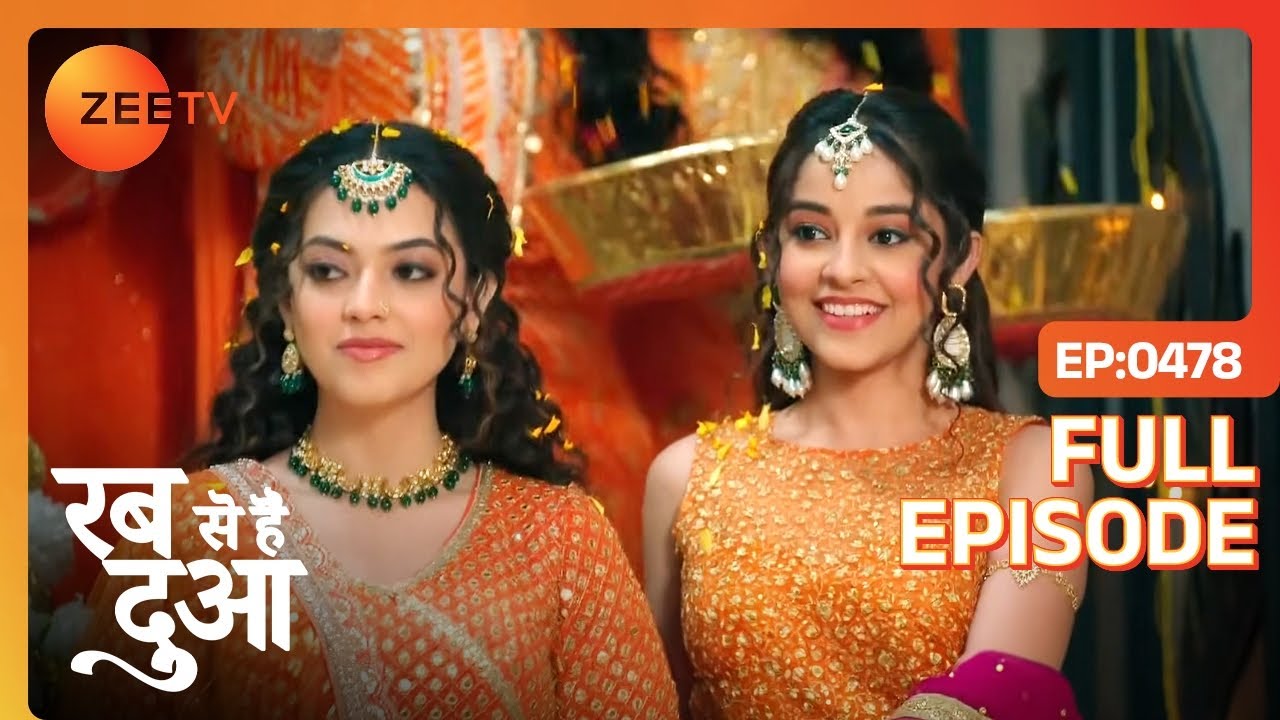 Mannat-Subhaan के हुए Engagement | Rabb Se Hai Dua | Full Episode 478 | Zee Tv