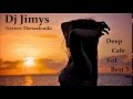 DJ JIMYS Mix Deep Cafe Vol Best 3