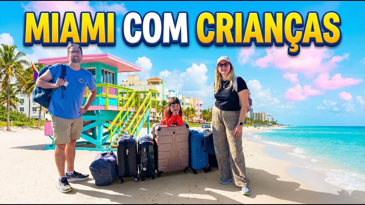 O que fazer em Miami com crianças – Dicas, roteiro e custos 2026