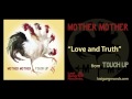 Mother Mother - Love and Truth