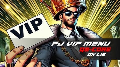 VIP MENU QB CORE OXLIB COMPATIBLE