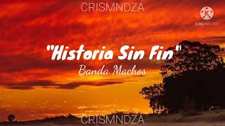 (LETRA) Banda Machos - Historia Sin Fin (Audio Oficial)