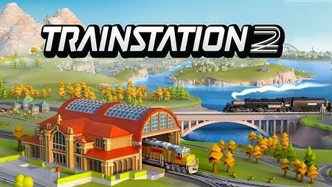 Trainstation 2  - Gameplay Walkthrough Episode # 11  (iOS, Android)