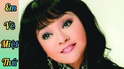 Hương Lan  - Em Về Miệt Thứ - Nhạc Xưa