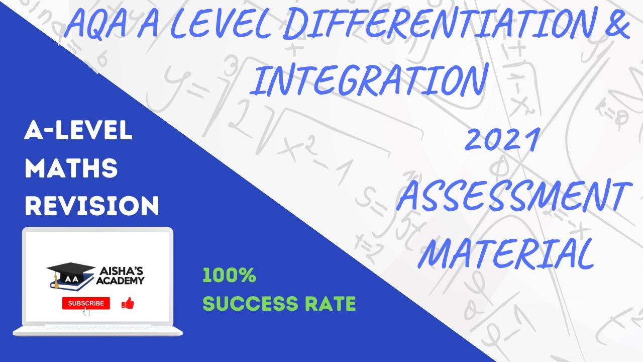 Aqa A Level 21 Assessment Material Differentiation Integration Walkthrough And Written Solutions Youtube