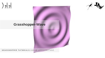 Grasshopper Wave