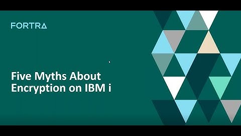 5 Myths About Encryption on IBM i