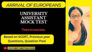 50 Questions on  Arrival of europeans/ University Assistant/ Degree Level PSC, LDC exam.