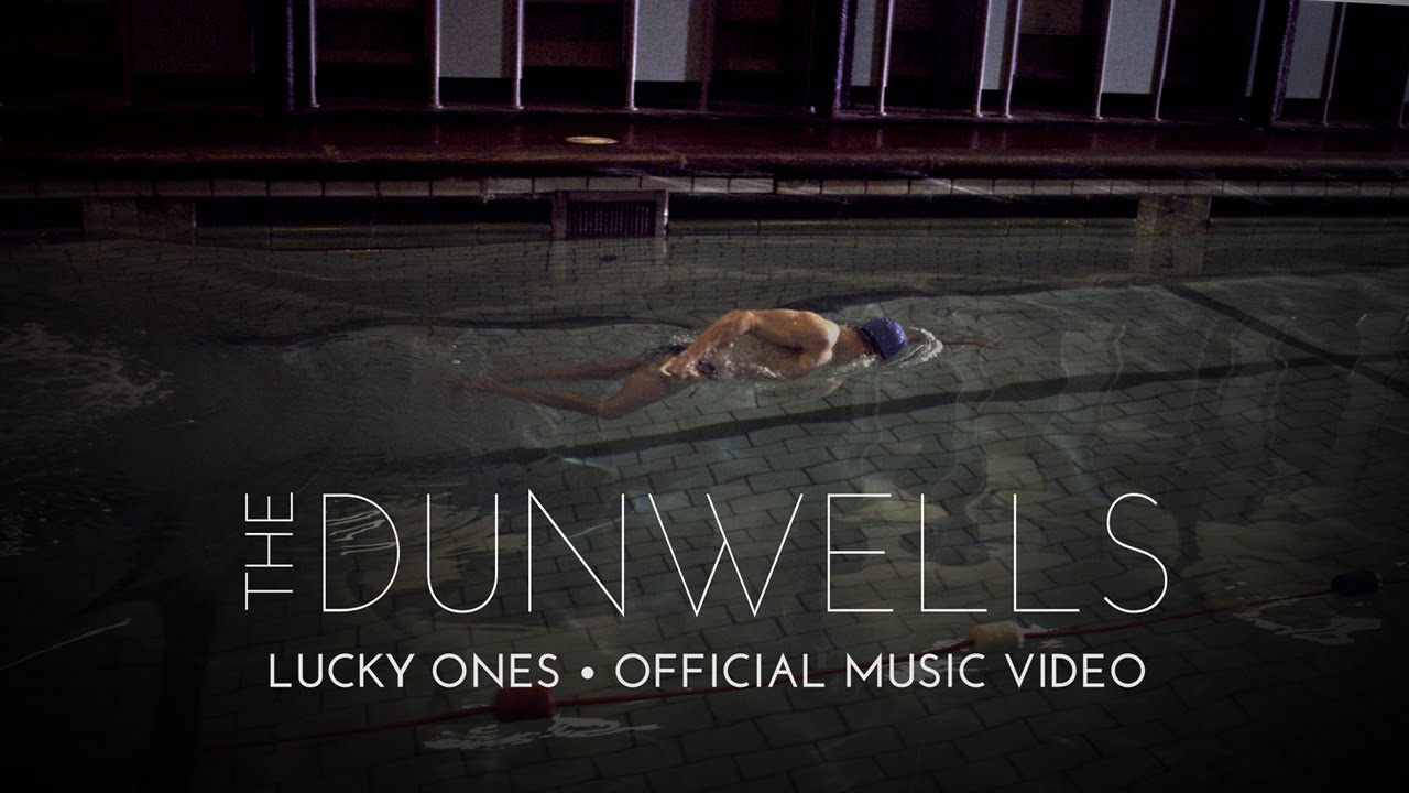 The Dunwells - Lucky Ones (Official Video)