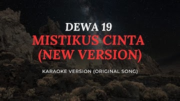 DEWA 19  - MISTIKUS CINTA (NEW VERSION - KARAOKE) SOUND BETTER HD