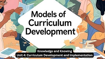 Models of Curriculum Development