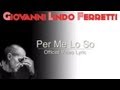 Giovanni Lindo Ferretti - Per Me Lo So (Official Video Lyric)