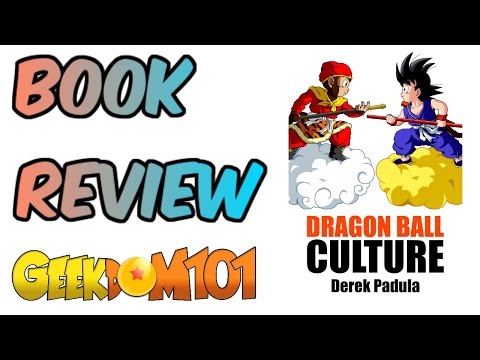 Dragon Ball Culture Book Review