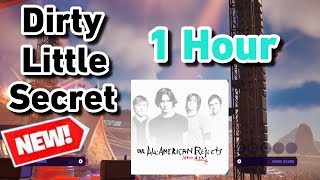 Fortnite Dirty Little Secret Jam Track (1 Hour Version) From The All-American Rejects