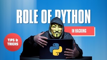 Python The Secret Weapon for Hackers | Unveiling Its Powerful Role!