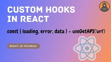 Learn Custom Hook In 20 Minutes for Beginners | useGetAPI