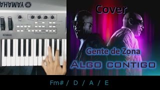 Video thumbnail of "Gente de Zona - Algo Contigo / Piano Cover / Tutorial / MoroMusicPiano"