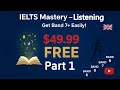IELTS Step-by-step: Mastering "Listening" Part 1