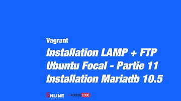 Vagrant - Installation Lamp + FTP - Installation Mariadb 10.5