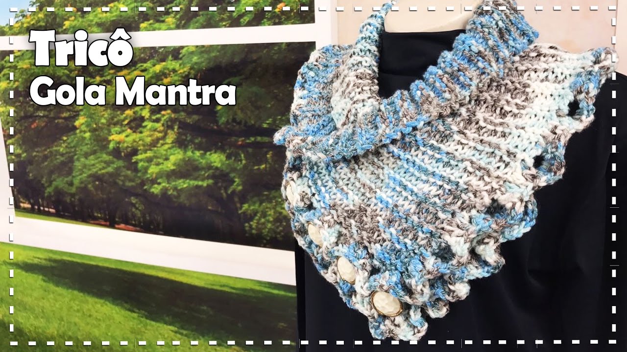 GOLA MANTRA EM TRICÔ com Vitória Quintal - Programa Arte Brasil - 13/04/2017