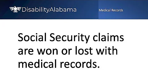 Social Security Disability's Use of Medical Records