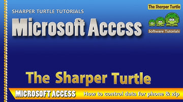 Microsoft Access - How to control data entry for phone numbers and zip code