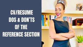Do's & Don'ts For Reference Section On Your Cv | Steps To Write A Reference Section On Cv