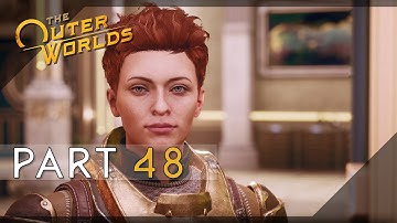 The Outer Worlds - Supernova Difficulty 100% Walkthrough 48 (The Low Crusade)