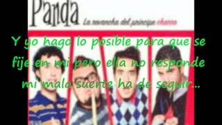 Video thumbnail of "Mala suerte - Panda - Letra"