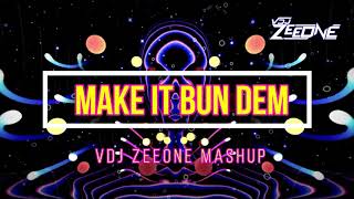 Download Lagu Skrillex - Make It Bun Dem (DJ ZEEONE MASHUP) MP3