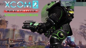 Xcom 2 WoTC A Better Raider
