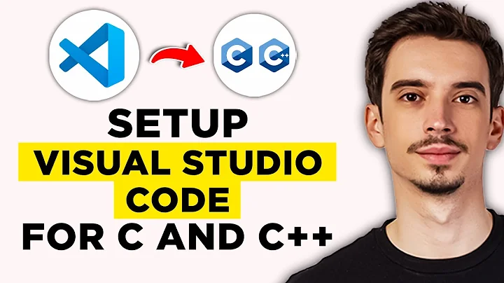How To Setup Visual Studio Code For C And C++ Programming (2025) - Full Guide