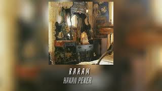 Hakan Peker - Karam (speed up) Resimi
