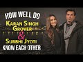 HILARIOUS How Well Does Karan Singh Grover & Surbhi Jyoti Know Each Other? | Qubool Hain 2.0 | Zee 5