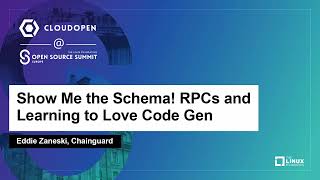 Show Me the Schema! RPCs and Learning to Love Code Gen - Eddie Zaneski, Chainguard