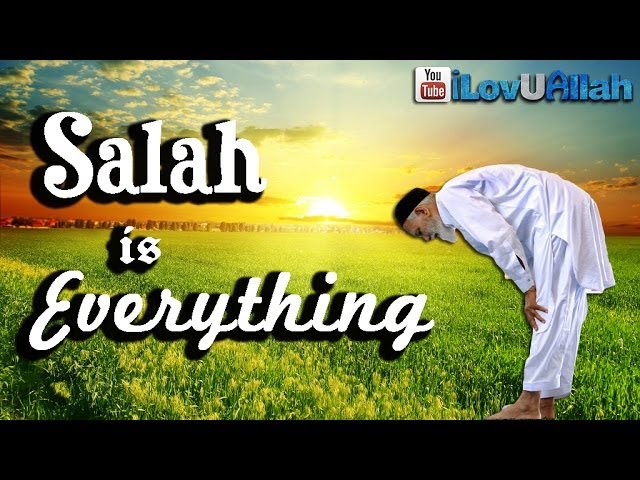 Salah Is Everything! ᴴᴰ | Inspiring Reminder class=